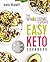 The Wholesome Yum Easy Keto Cookbook: 100 Simple Low Carb Recipes. 10 Ingredients or Less  (ebook)