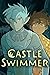 Castle Swimmer (Season 2)