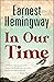 In Our Time by Ernest Hemingway