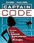Captain Code: Unleash Your Coding Superpowers With Python