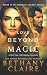 Love Beyond Magic by Bethany Claire Love Beyond Magic by Bethany Claire