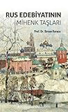 Rus Edebiyatının Mihenk Taşları