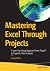 Mastering Excel Through Pro...