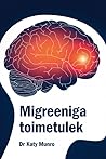 Migreeniga toimet...