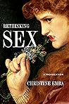 Rethinking Sex: A...