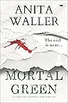 Mortal Green (The Connection Trilogy, #3)