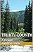 Trinity County: A Novel