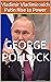 Vladimir Vladimirovich Putin Rise to Power by George Pollock