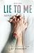Lie To Me (Beacon Hill, #3)