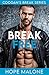 Break Free (Coogan's Break #3)