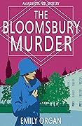 The Bloomsbury Murder
