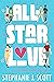 All-Star Love: A Six Lakes Tennis Academy Novel