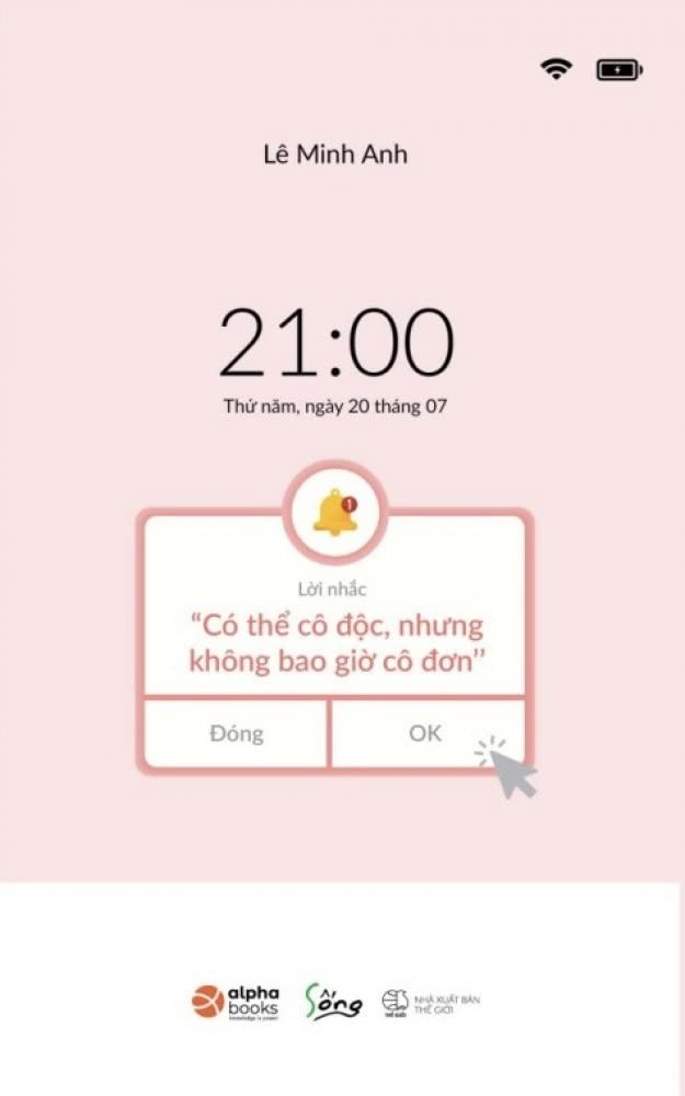 Có thể cô độc, nhưng không bao giờ cô đơn (Kindle Edition)