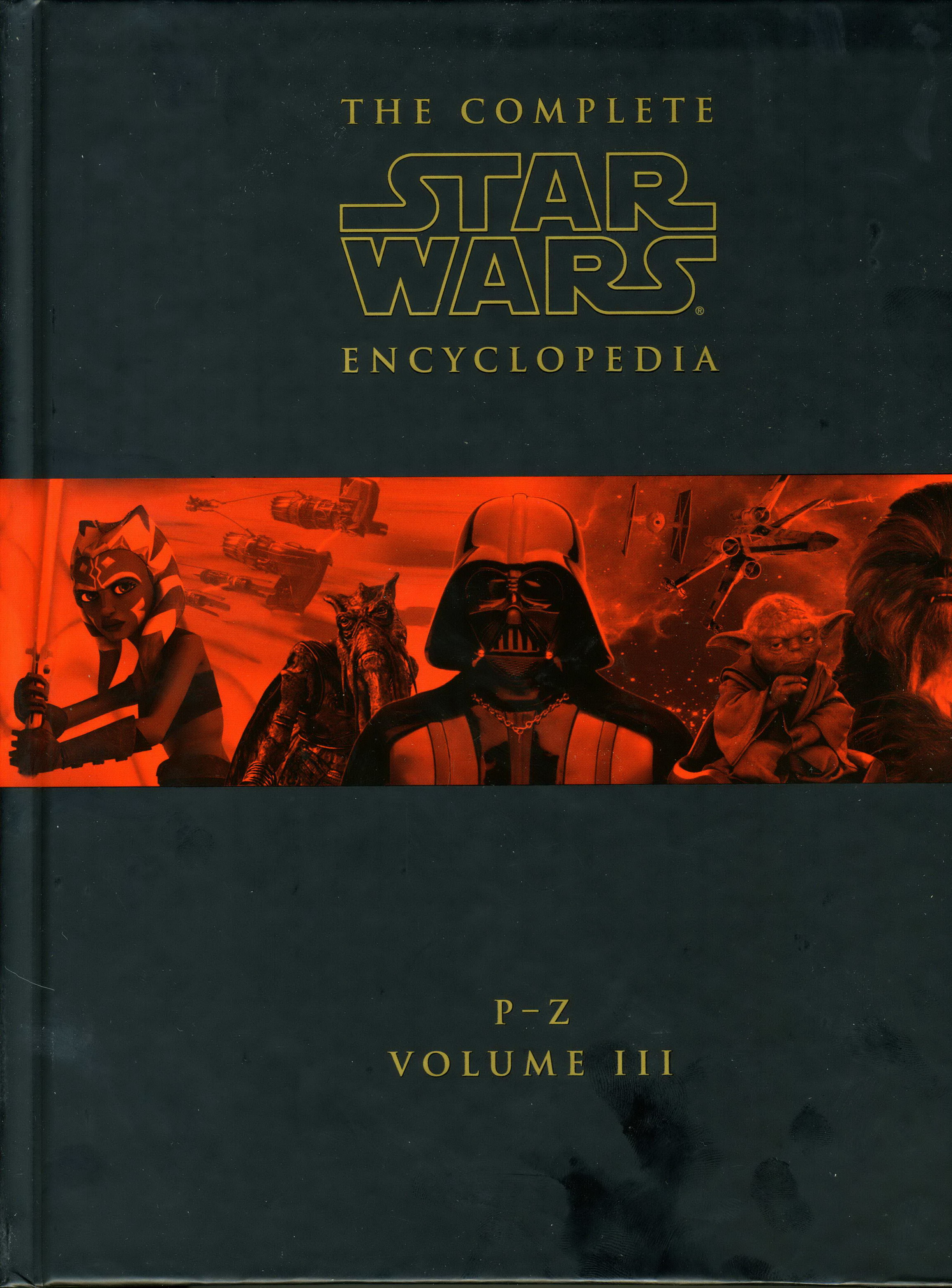 The Complete Star Wars Encyclopedia, Vol. III: P-Z