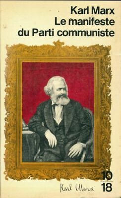 Le manifeste du Parti communiste / Les luttes de classes en France (Paperback)