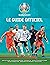 Guide Officiel de l'Euro 2020 by Collectif