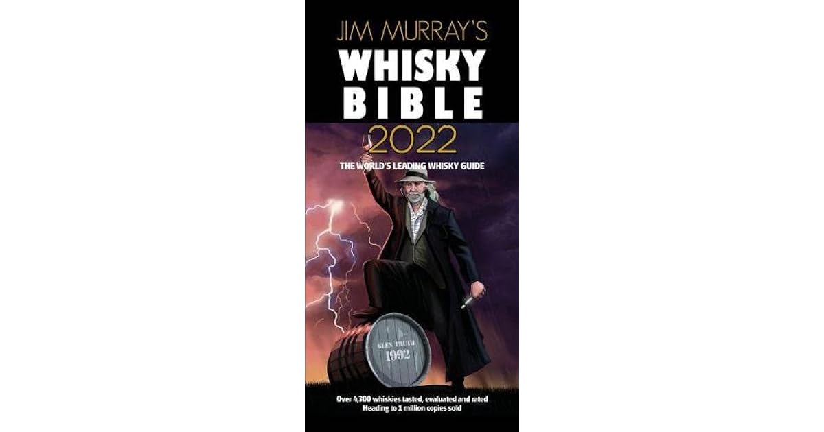 Jim Murray's Whisky Bible 2022 Rest of World Edition by Jim Murray