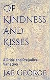 Of Kindness and K...