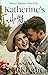 Katherine's Trilogy (Kather...