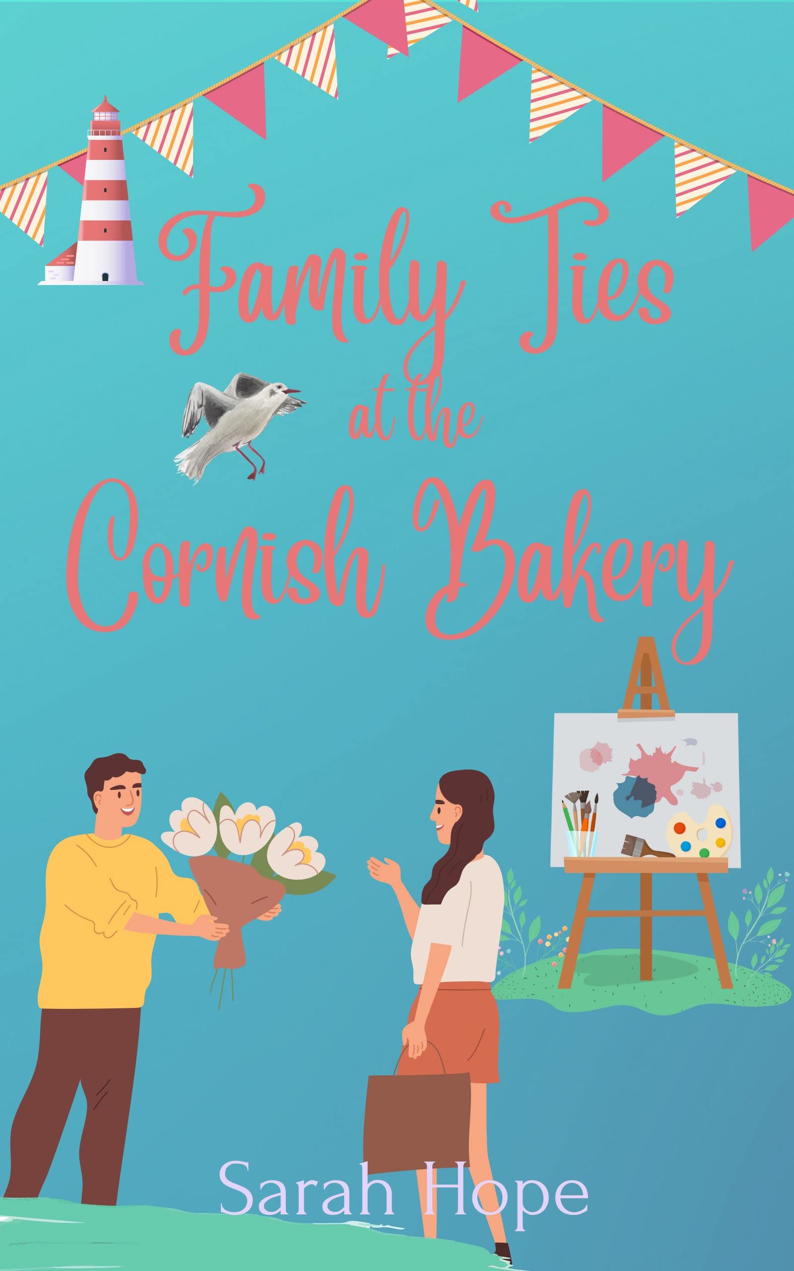 Family Ties at the Cornish Bakery (Escape To... The Cornish Bakery #5)