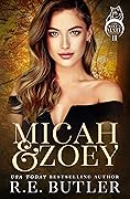 Micah & Zoey (The Wolf's Mate Generations #2)