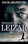 Leizar: A Struggl...