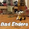 Bad Enders