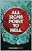 All Signs Point to Hell: Vo...