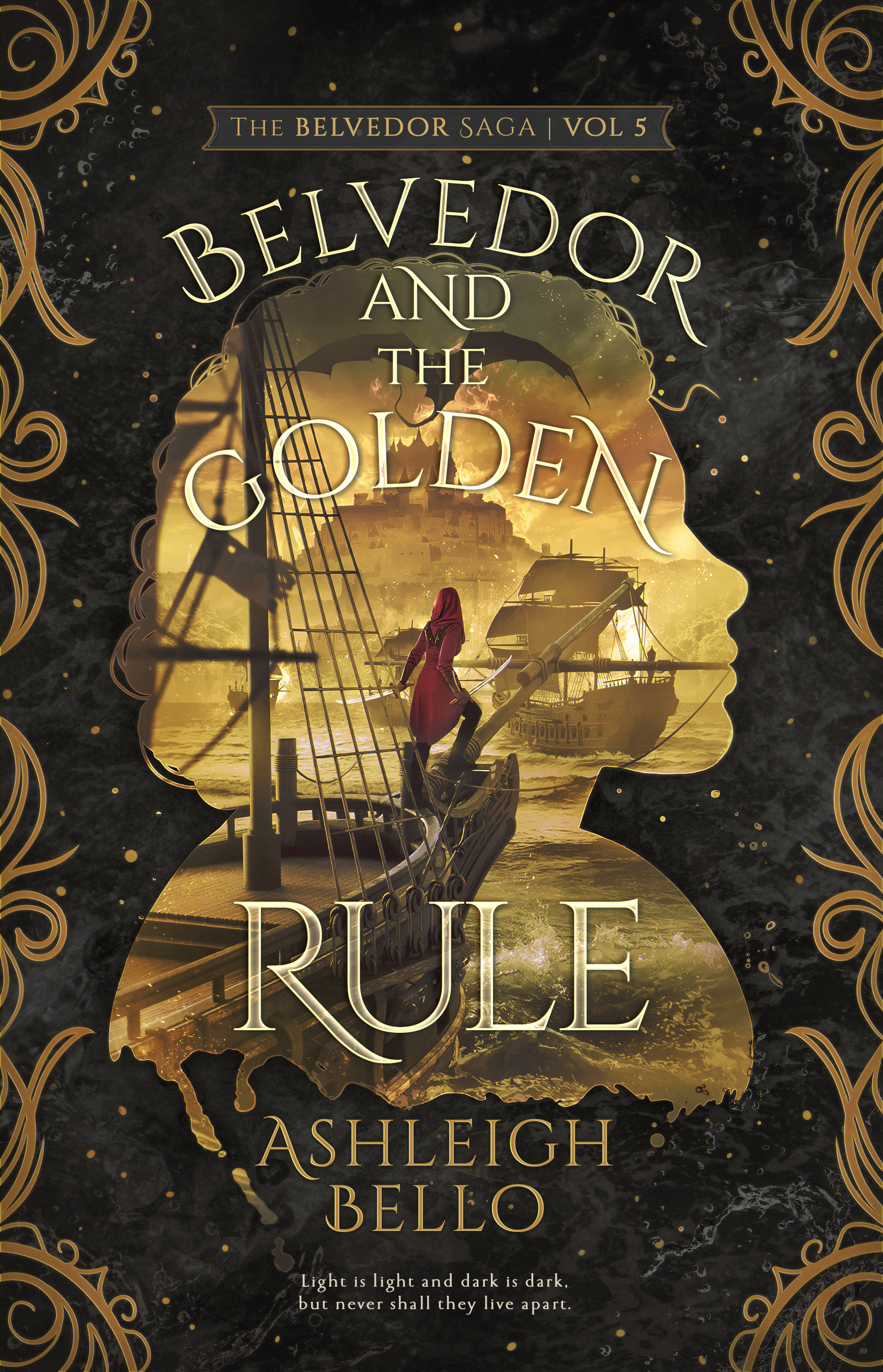 Belvedor and the Golden Rule (Belvedor Saga, #5)