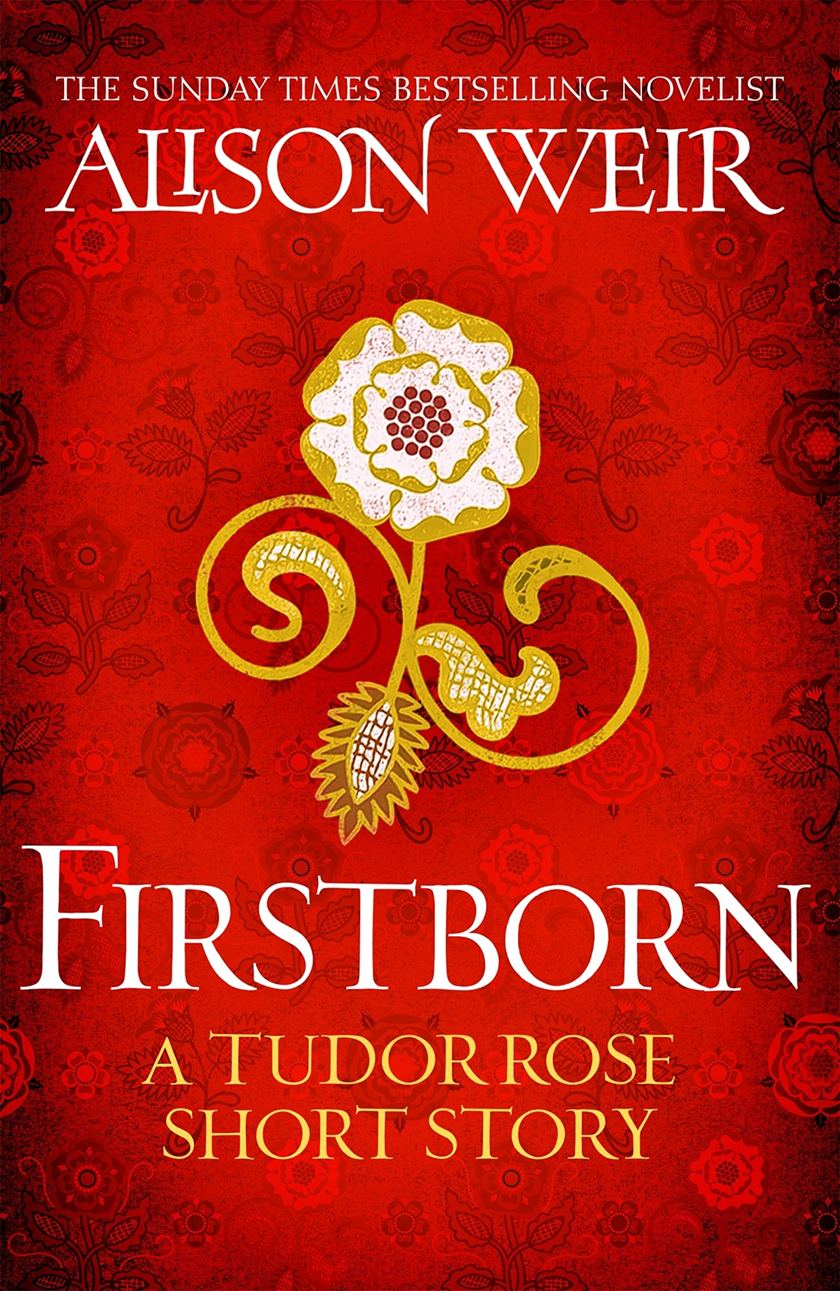 Firstborn (Tudor Rose, #0.5)