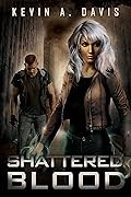 Shattered Blood