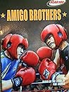 Amigo Brothers by Piri Thomas