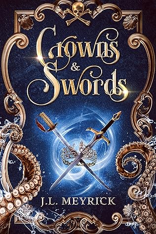 Crowns and Swords (Royalty & Romance, #1)