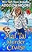 Mai Tai Murder Cruise (Cruise Ship Cozy Mystery, #2)