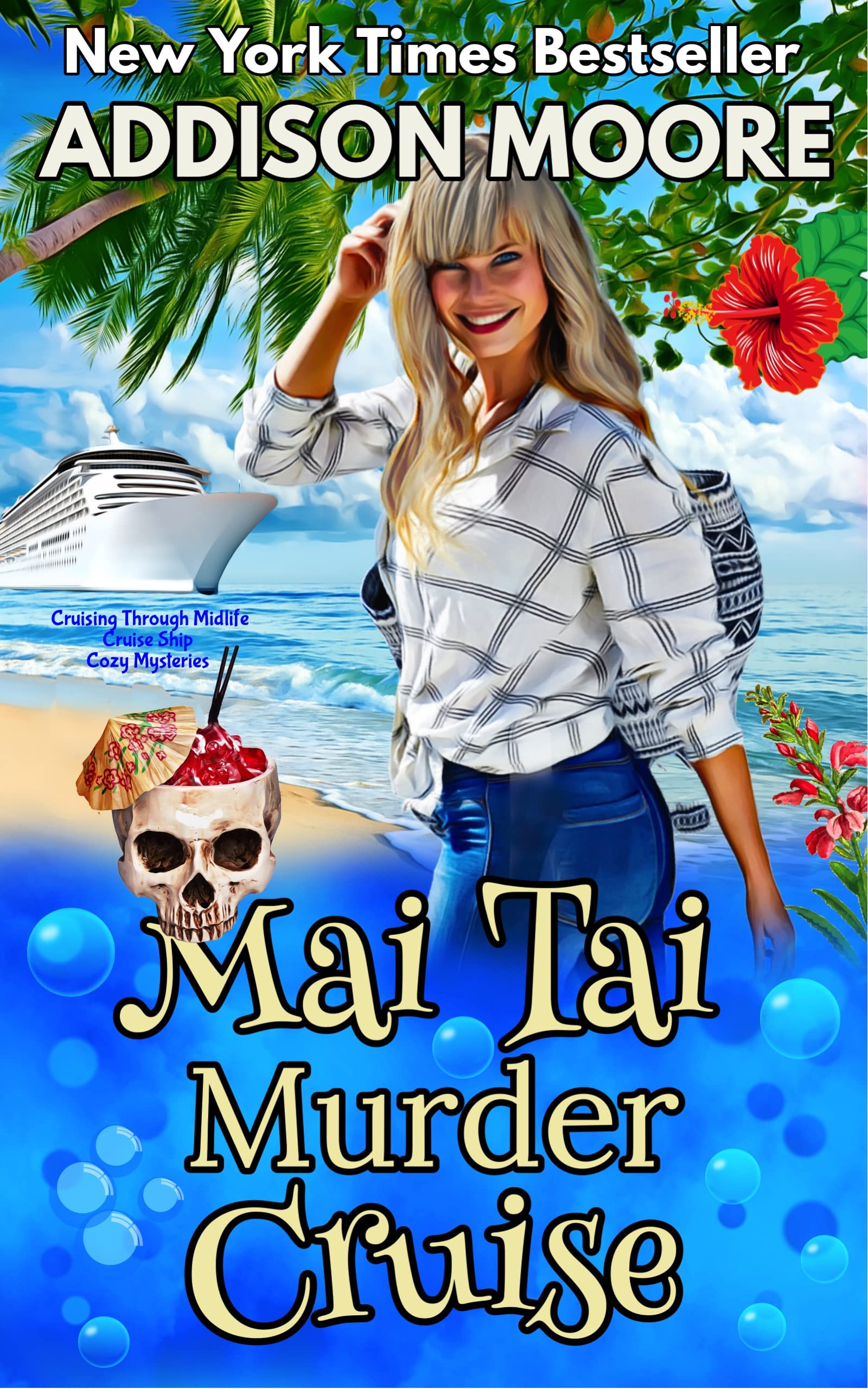 Mai Tai Murder Cruise (Cruise Ship Cozy Mystery, #2)