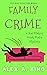 Family Crime (Kat Makris Gr...