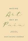 Making Art Out of Pain