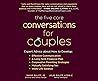 The Five Core Conversations for Couples by David Bulitt