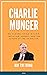 Charlie Munger in 2022: Per...