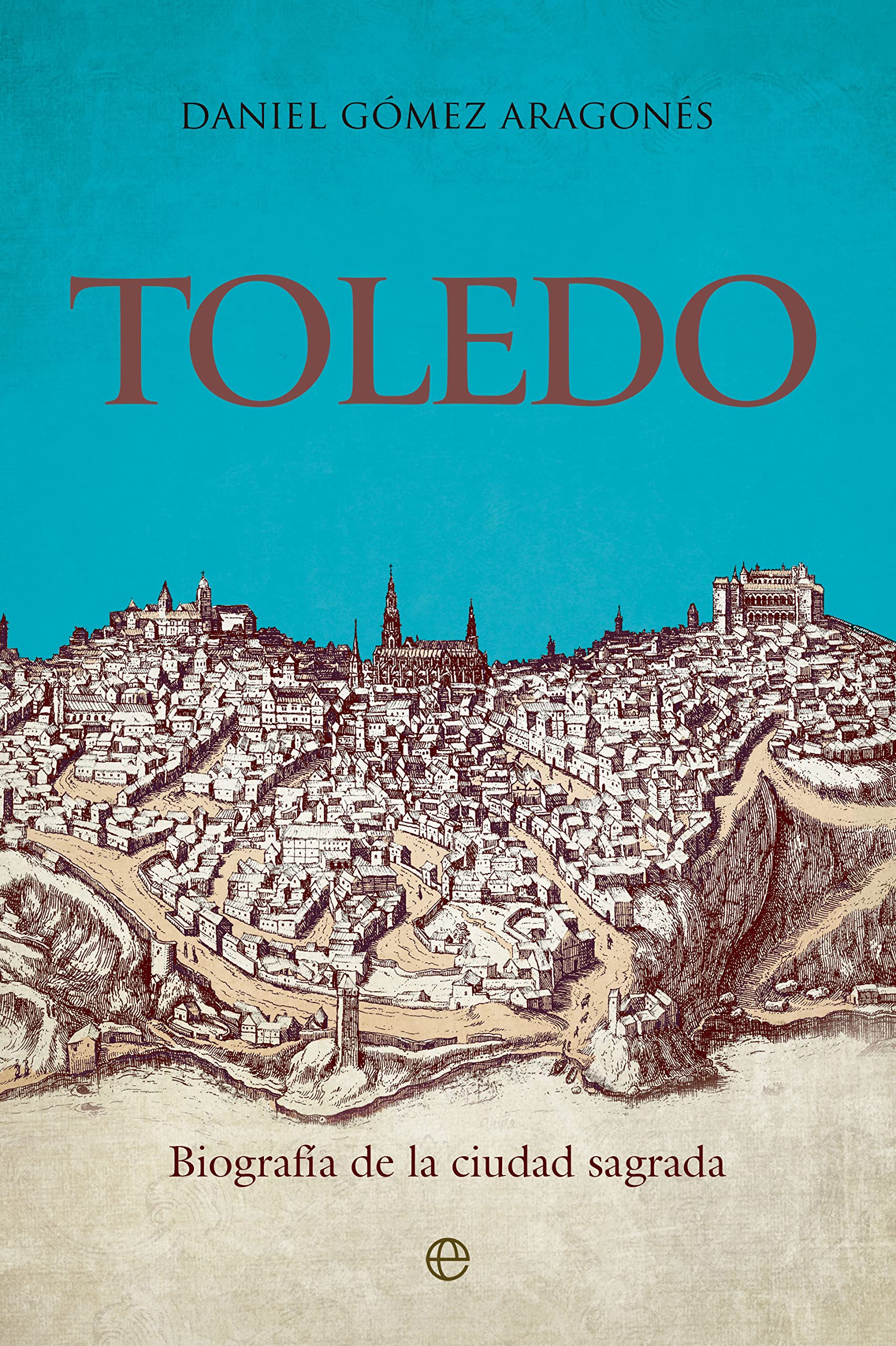Toledo (Spanish Edition)