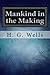 Mankind in the Making