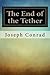 The End of the Tether