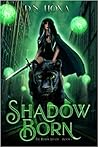 Shadow Born by D.N. Hoxa