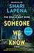 Someone We Know