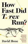 How Fast Did T. r...