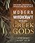 Modern Witchcraft with the Greek Gods by Jason Mankey