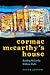 Cormac McCarthy's House: Reading McCarthy Without Walls