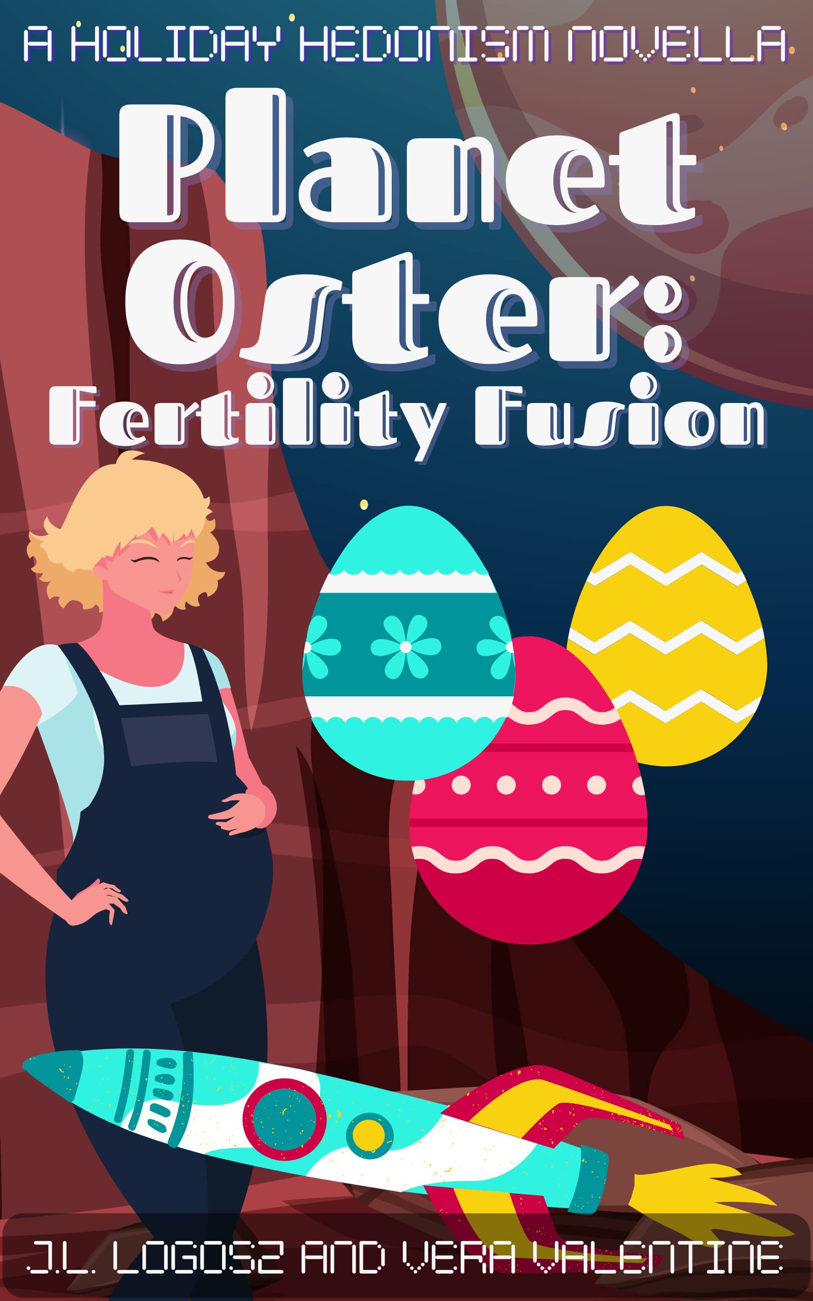 Planet Oster: Fertility Fusion (The Holiday Hedonism Series)