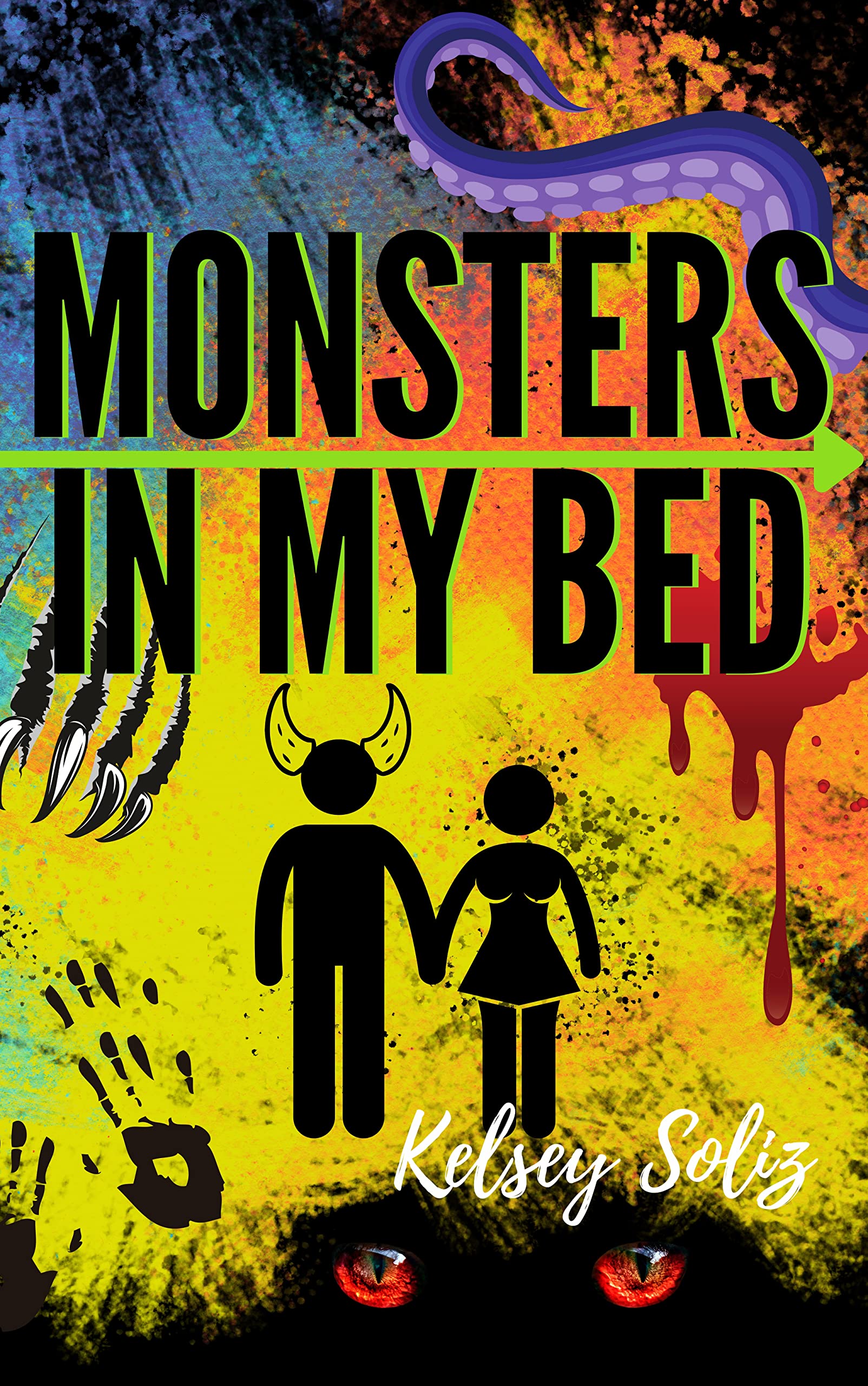Monsters In My Bed (Kindle Edition)