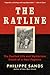The Ratline: The Exalted Life and Mysterious Death of a Nazi Fugitive